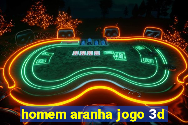 homem aranha jogo 3d